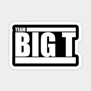 The Challenge MTV - Team Big T (Big CT) Magnet