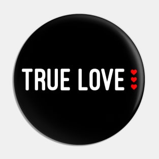 True love Pin