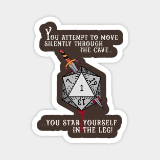 Dark Caves and Bad Dice Magnet
