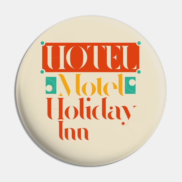 Hotel,motel,holiday inn || Retro Pin by Aloenalone