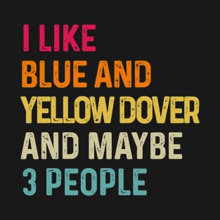 I Like Blue And Yellow Macaw And Maybe 3 People Retro Vintage T-Shirt