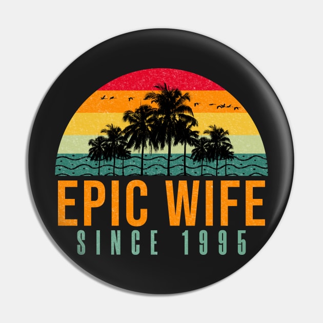 Epic Wife Since 1995 - Funny 27th wedding anniversary gift for her Pin by PlusAdore