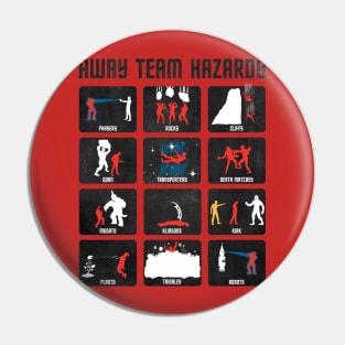 Away Team Hazards Pin