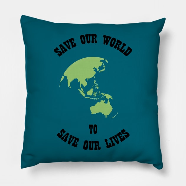 Save Our World Pillow by SanTees