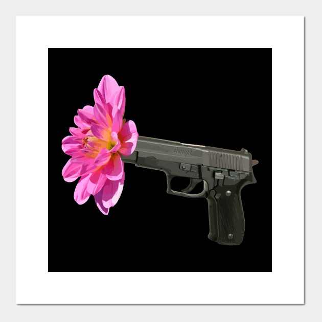 Enough Flower Gun Anti Gun Violence Enough Engraving Enough Posters And Art Prints Teepublic