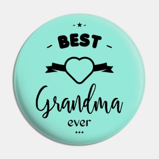 BEST Grandma ever Pin