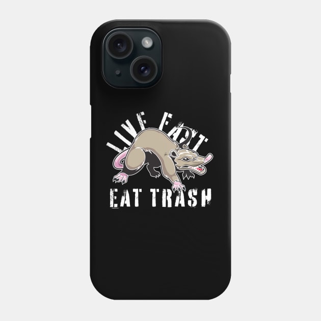 Live Fast Eat Trash Possum Phone Case by Scott Richards