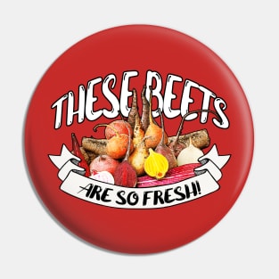 These Beets are so Fresh! Pin