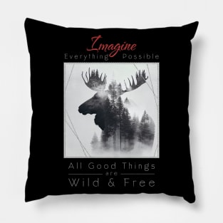 Moose Nature Outdoor Imagine Wild Free Pillow