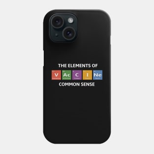 Pro Vaccination Elements of the Periodic Table Phone Case