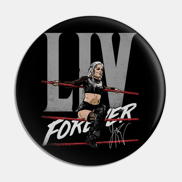 Liv Morgan Liv Forever Pin by MunMun_Design