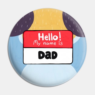 Bandit Name Tag (Dad) Pin