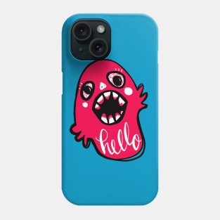 Hello Monster: Weird Funny Socially Awkward Scary Creature Phone Case