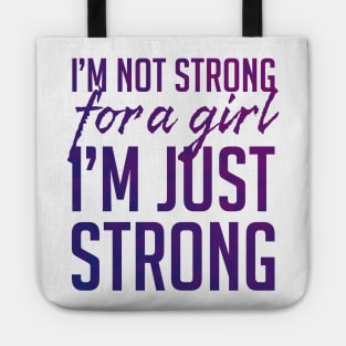 Strong for a Girl Tote