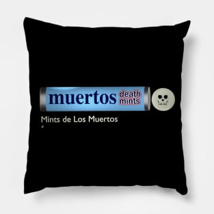 Muertos Death Mints Pillow