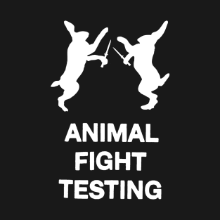 Animal Fight Testing T-Shirt