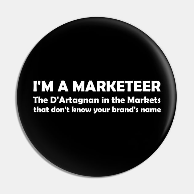 MARKETEER D'Artagnan Pin by Magniftee