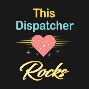 Dispatcher T-Shirt