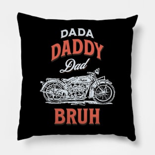 Dada Daddy Dad Bruh, Funny Dad, Father's Day Pillow