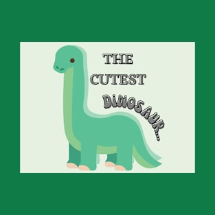 Cutest Dinosaur T-Shirt