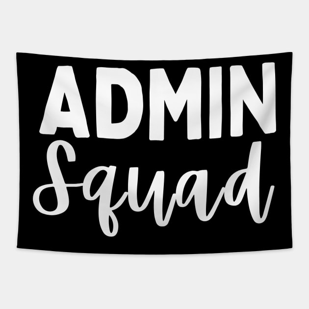 Admin Squad - Administrator Tapestry by Ivanapcm