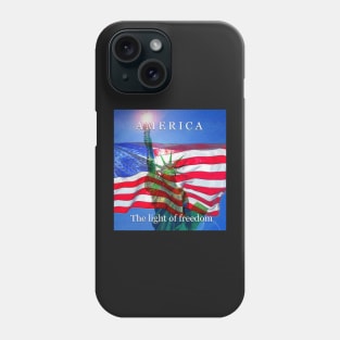 America the light of freedom Phone Case