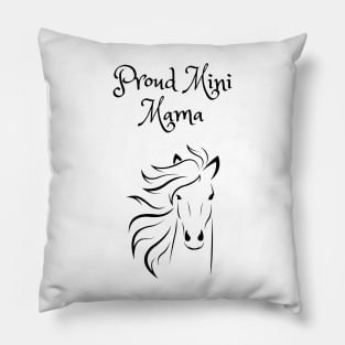 Proud Mini Mama Pillow