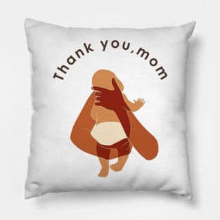 Thank you, mom Pillow