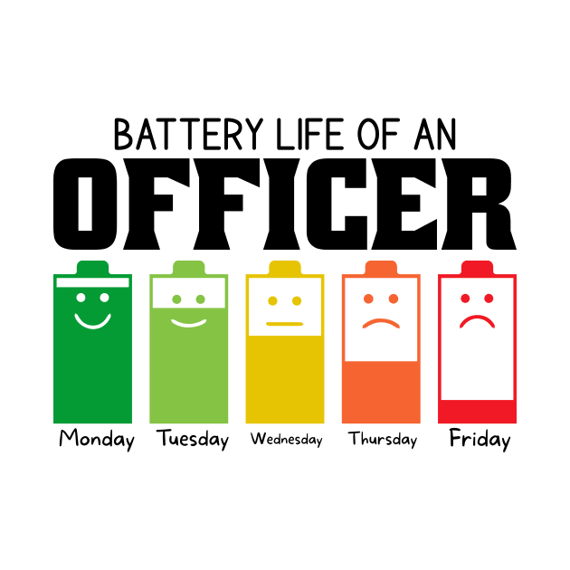 Battery Life Of An Officer by Stay Weird