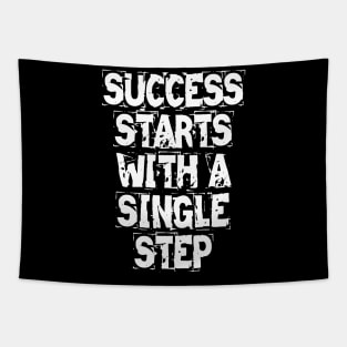 Success Starts With A Single Step Tapestry