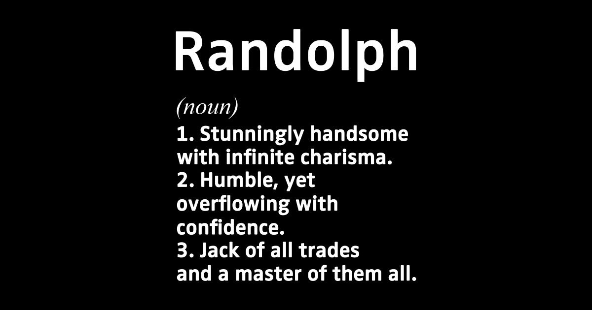 Randolph Name Definition Randolph Name Sticker TeePublic