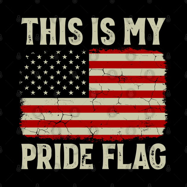 This Is My Pride Flag USA American 4th of July Patriotic by StarMa