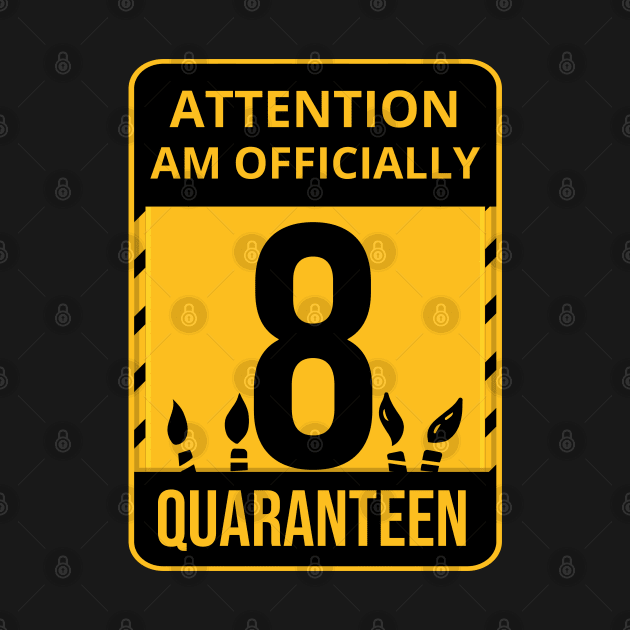 8th Birthday Officially a Quaranteen 8 Years Old by heidiki.png