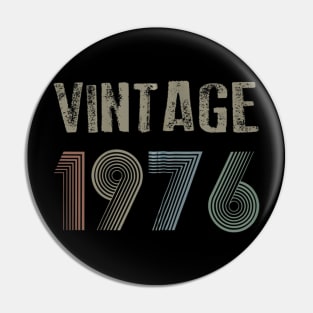 Vintage 1976 43rd Birthday Gift idea Men Women Pin