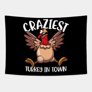 Coolest Craziest Turkey In Town Give your design a name! Tapestry
