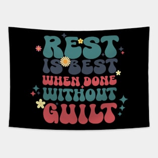 Rest is best when done without guilt Tapestry