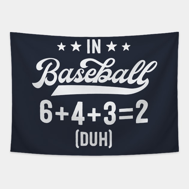 Funny Baseball Shirts For Men Coach 6+4+3=2 Double Play Tapestry by 14thFloorApparel