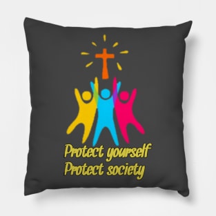 Protect yourself protect society Pillow