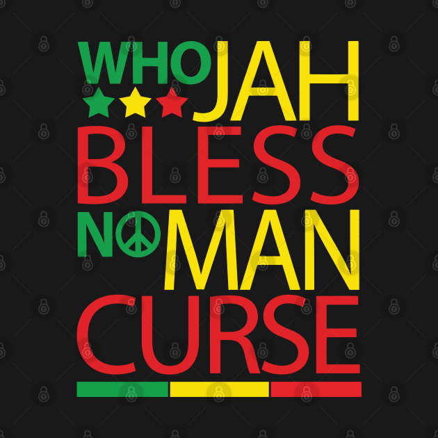 Who Jah Bless No Man Curse by defytees