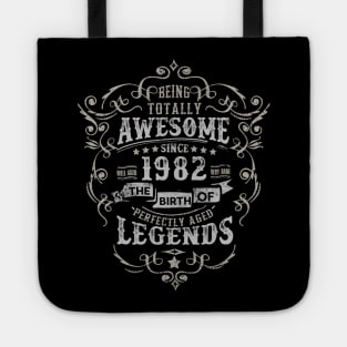 Vintage 1982 The Birth of Legends Being Totally Tote