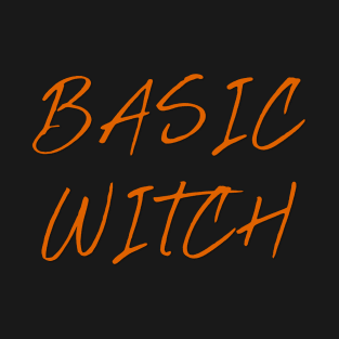 Basic Witch Funny Halloween T-Shirt