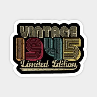 Vintage 1945 Limited Edition 75th Birthday Gift Magnet