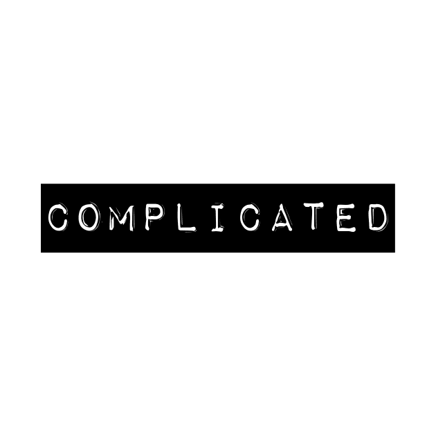 Complicated by Xanyth