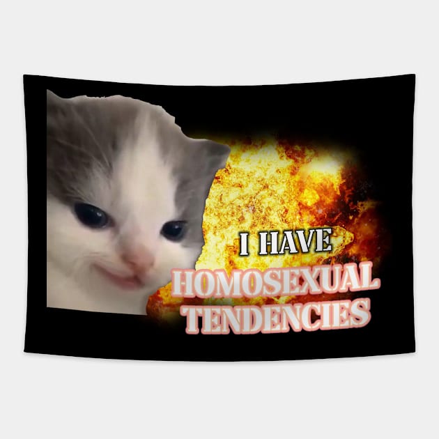 i have homosexual tendencies Tapestry by InMyMentalEra