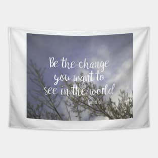 Gandhi Quote Be The Change Tapestry