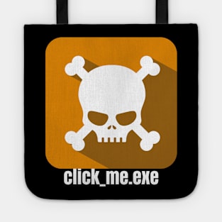 Hacker - Malware - Click_Me.exe orange Tote