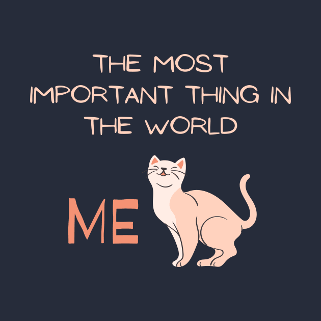 The most important thing in the world: ME! by hristartshop