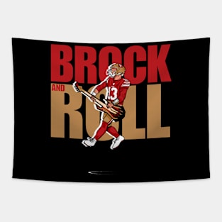 Brock Purdy : Brock And Roll Tapestry