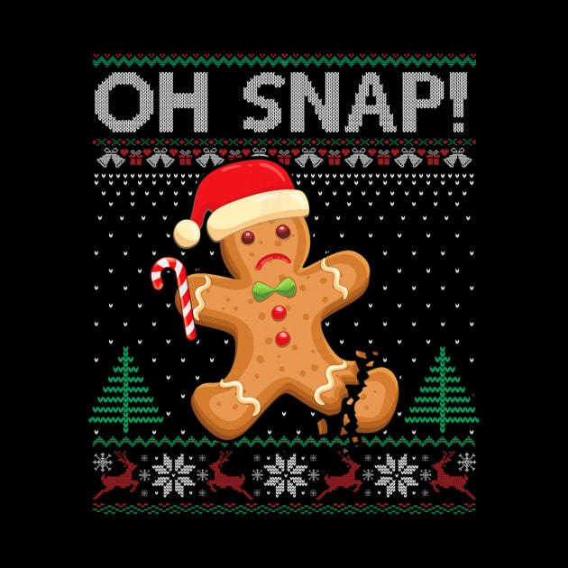 Gingerbread Man Cookie Ugly Sweater Oh Snap Christmas by rivkazachariah