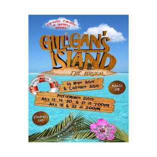 Carousel Theatre Gilligan's Island: The Musical Show Poster T-Shirt